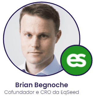 Brian Begnoche, cofundador e atual Chief Revenue Officer da EqSeed.