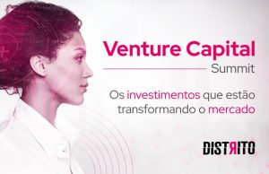 Venture Capital Summit 2020: descubra quais foram os destaques da edição