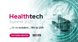 Healthtech Summit 2021 – Confira como foi o evento