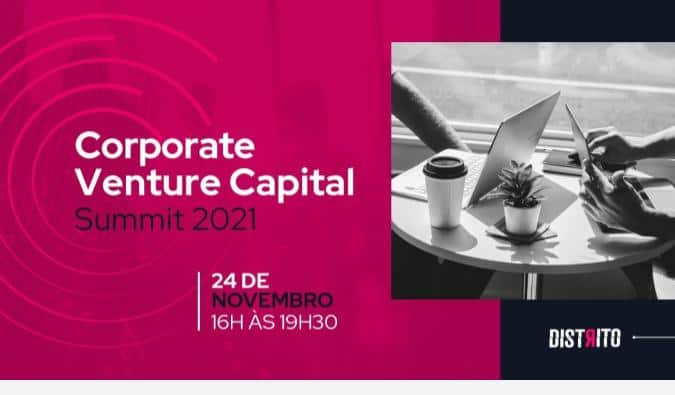 Corporate Venture Capital Summit 2021: Destaques do que rolou no evento